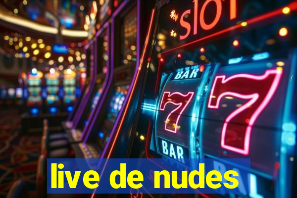 live de nudes